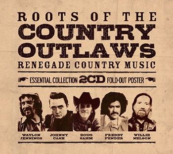 Various - The Roots Of The Country Outlaws (2CD / Download) - CD